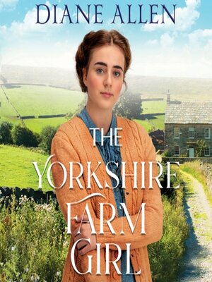 The Yorkshire Farm Girl - Audiobook